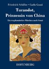 Turandot, Prinzessin von China