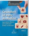 Gesundheit ist mehr als geteilte Medizin