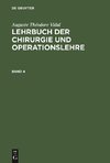 Lehrbuch der Chirurgie und Operationslehre, Band 4