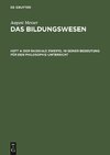 Das Bildungswesen, Heft 4, Der radikale Zweifel in seiner Bedeutung für den Philosophie-Unterricht