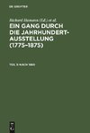 Ein Gang durch die Jahrhundert-Ausstellung (1775-1875), Teil 3, Nach 1860