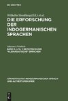 Die Erforschung der indogermanischen Sprachen, Band 5, Lfg. 1, Hethitisch und 