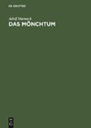 Das Mönchtum