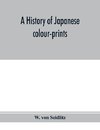 A history of Japanese colour-prints