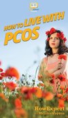 How to Live with PCOS