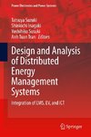 Design and Analysis of Distributed Energy Management Systems