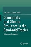 Community and Climate Resilience in the Semi-Arid Tropics