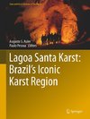 Lagoa Santa Karst: Brazil's Iconic Karst Region