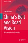 China's Belt and Road Vision