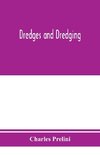 Dredges and dredging