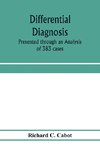 Differential diagnosis; Presented through an Analysis of 383 cases