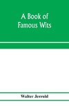 A book of famous wits