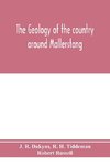 The geology of the country around Mallerstang, with parts of Wensleydale, Swaledale, and Arkendale. (Explanation of quarter-sheet 97 N. W., new series, sheet 40)