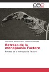 Retraso de la menopausia Factore