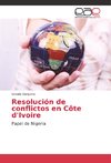 Resolución de conflictos en Côte d'Ivoire