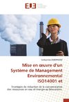 Mise en oeuvre d'un Système de Management Environnemental ISO14001 et