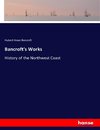 Bancroft's Works