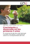 Crecimiento y desarrollo en los primeros 5 años