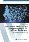 Low-Power-Ansatz für die Implementierung der Huffman-Codierung