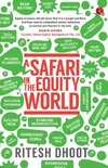 A Safari in the Equity World