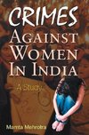 CRIMES AGAINST WOMEN IN INDIA