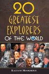 20 GREATEST EXPLORERS OF THE WORLD