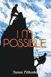 I M POSSIBLE