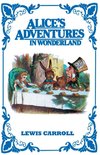 Alice's Adventures In Wonderland