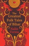 THE GREATEST FOLK TALES OF BIHAR