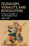 Feudalism, venality, and revolution