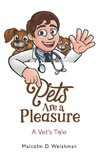 Pets Are a Pleasure