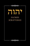 YHWH Sacred Scriptures