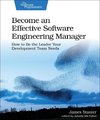 Become an Effective Software Engineering Manager