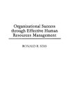 Organizational Success through Effective Human Resources Management