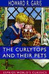 The Curlytops and Their Pets (Esprios Classics)