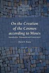 On the Creation of the Cosmos According to Moses