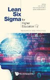 Lean Six Sigma for Higher Education