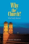 Why the Church?