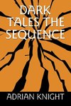 Dark Tales the Sequence