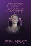 Explicit Healing