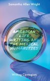 American Life Writing and the Medical Humanities