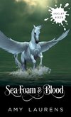 Sea Foam And Blood