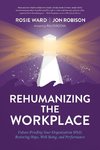 Rehumanizing the Workplace