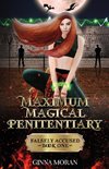 Maximum Magical Penitentiary