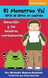 El Monstruo Ysi Serie de libros en capítulo