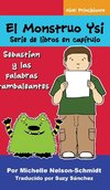 El Monstruo Ysi Serie de libros en capítulo