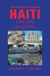 From Revolution to Chaos in Haiti (1804-2019)