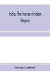 India, the horror-stricken empire