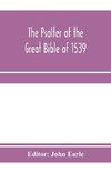 The Psalter of the great Bible of 1539; a landmark in English literature