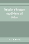 The geology of the country around Ivybridge and Modbury